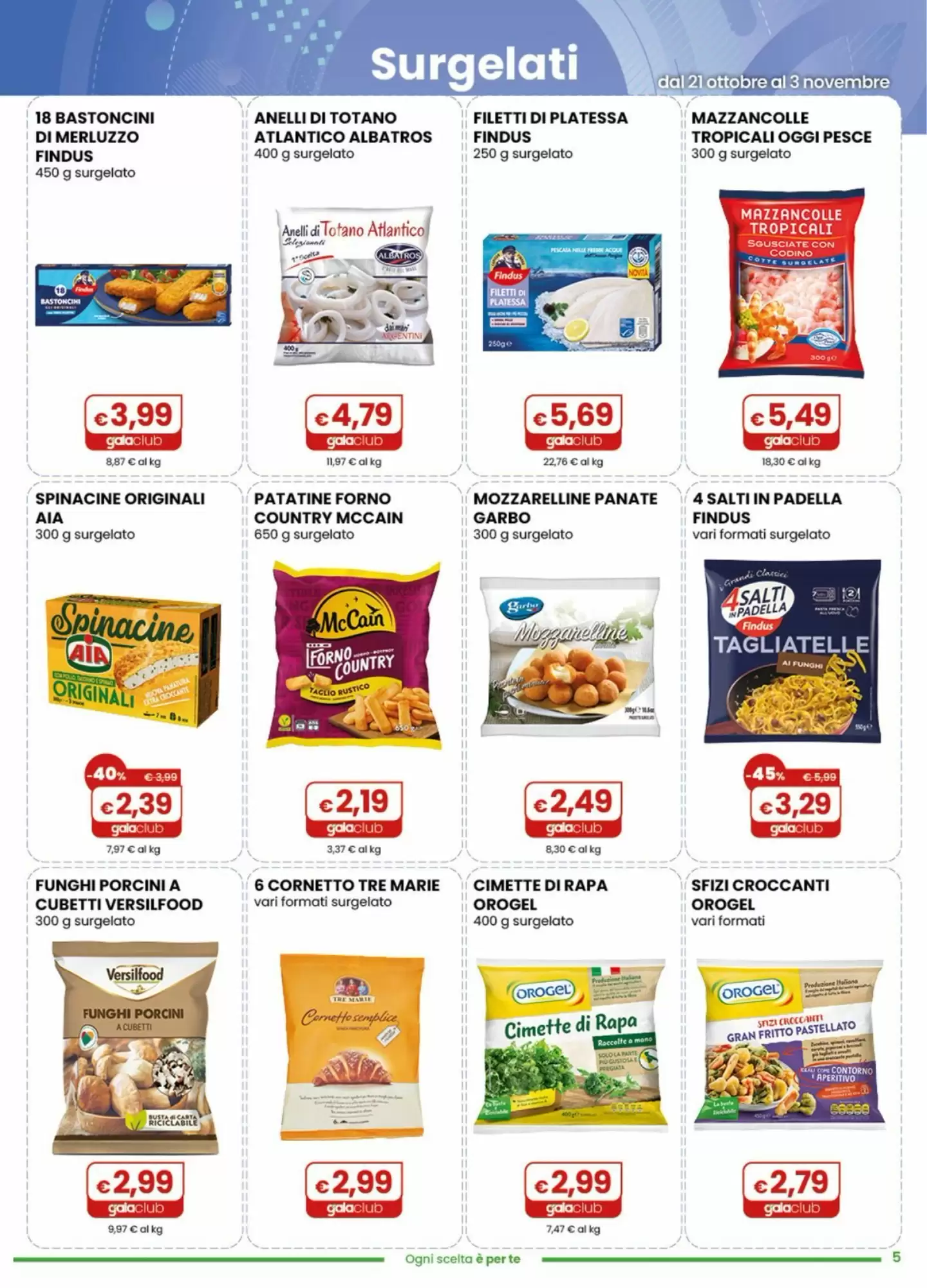 Volantino promozionale Gala Supermercati  valide dal 21/10/2026 - Pagina 5.