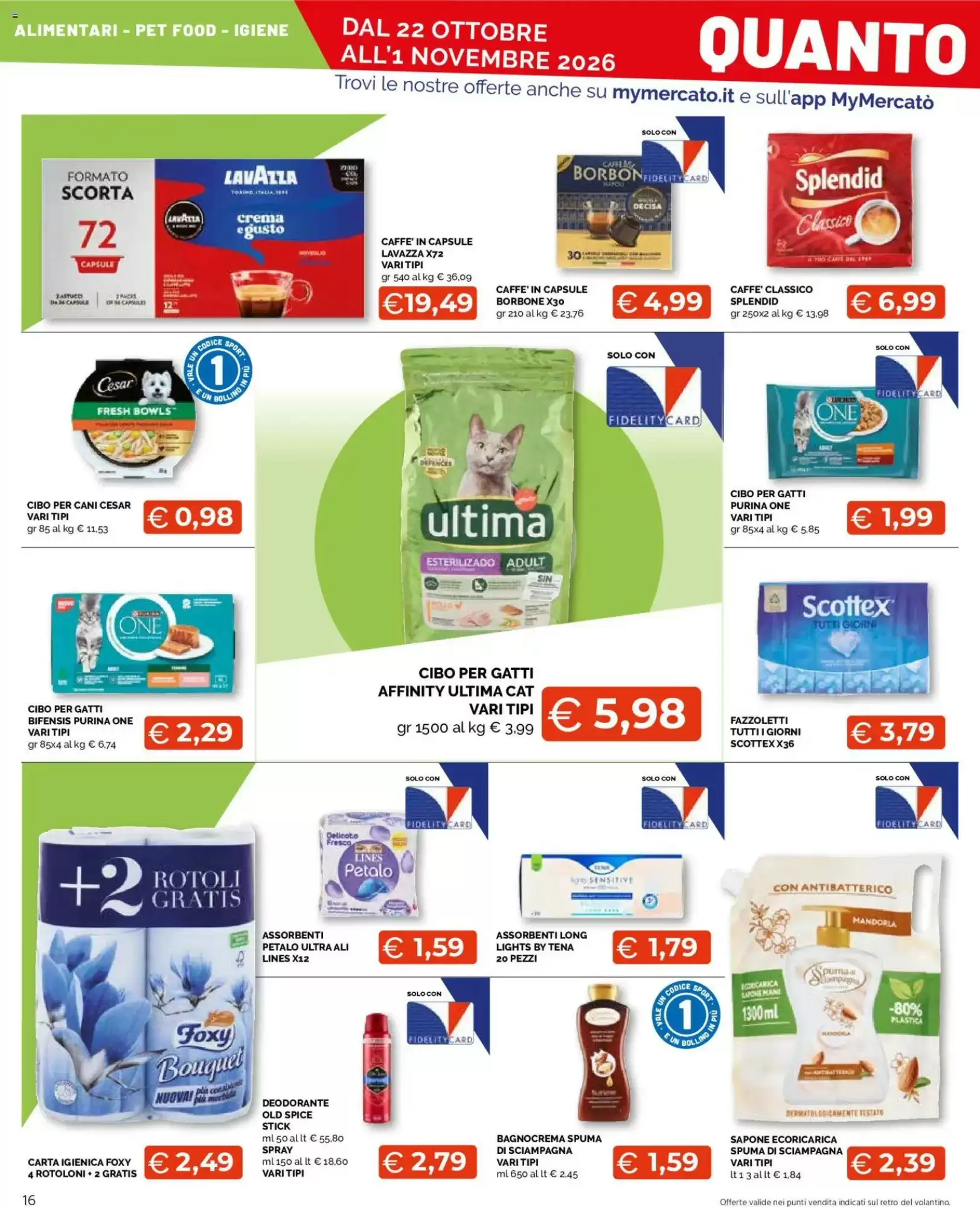 Volantino promozionale Mercatò Extra  valide dal 22/10/2026 - Pagina 16.