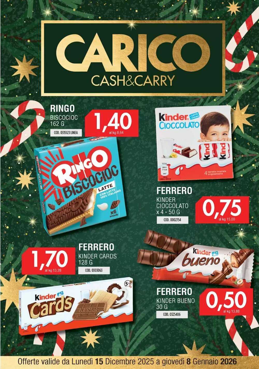 Volantino promozionale Carico Cash & Carry  valide dal 15/12/2026 - Pagina 1.