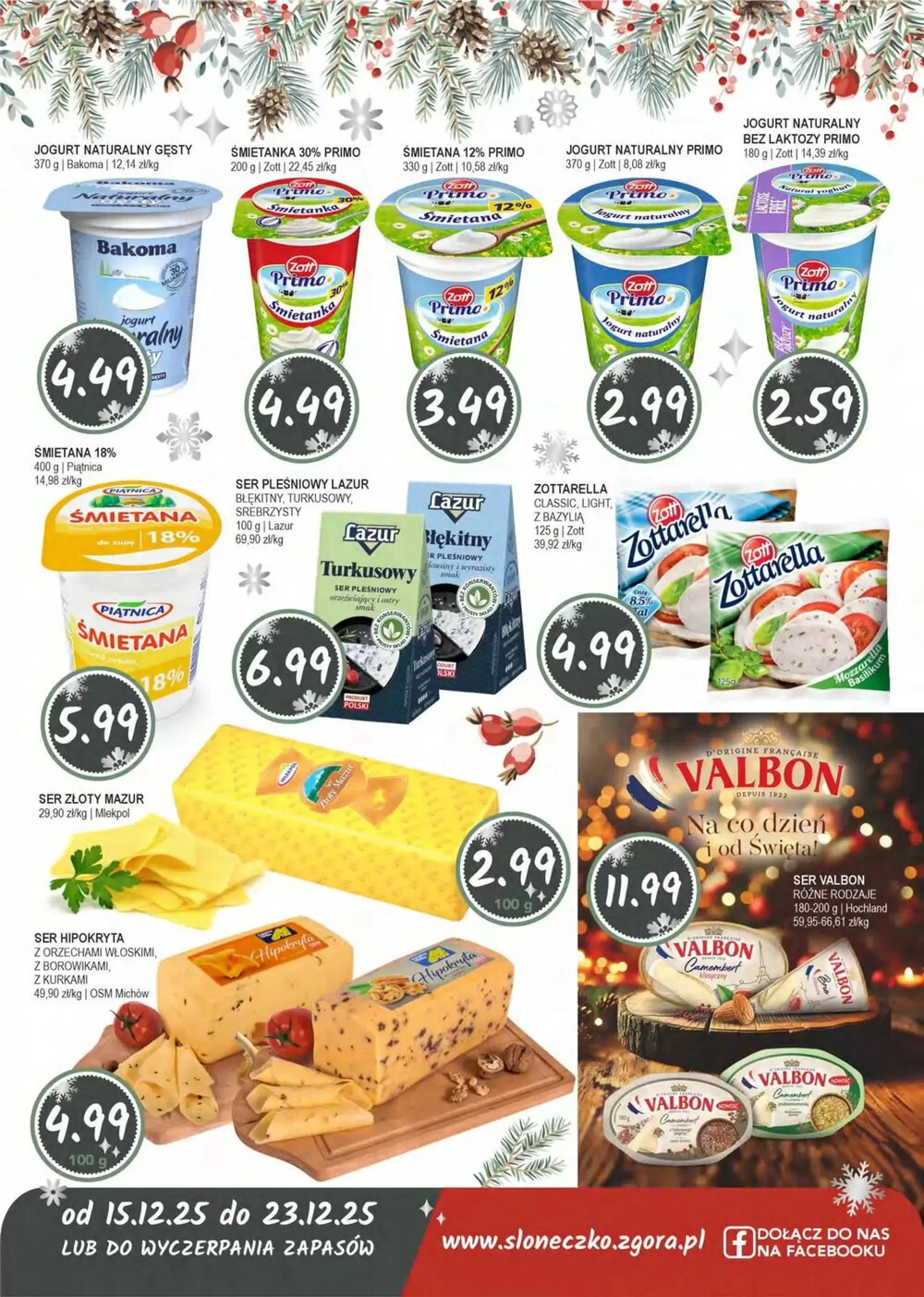Gazetka promocyjna Słoneczko  ważna od 15.12.2025 - Strona 6.