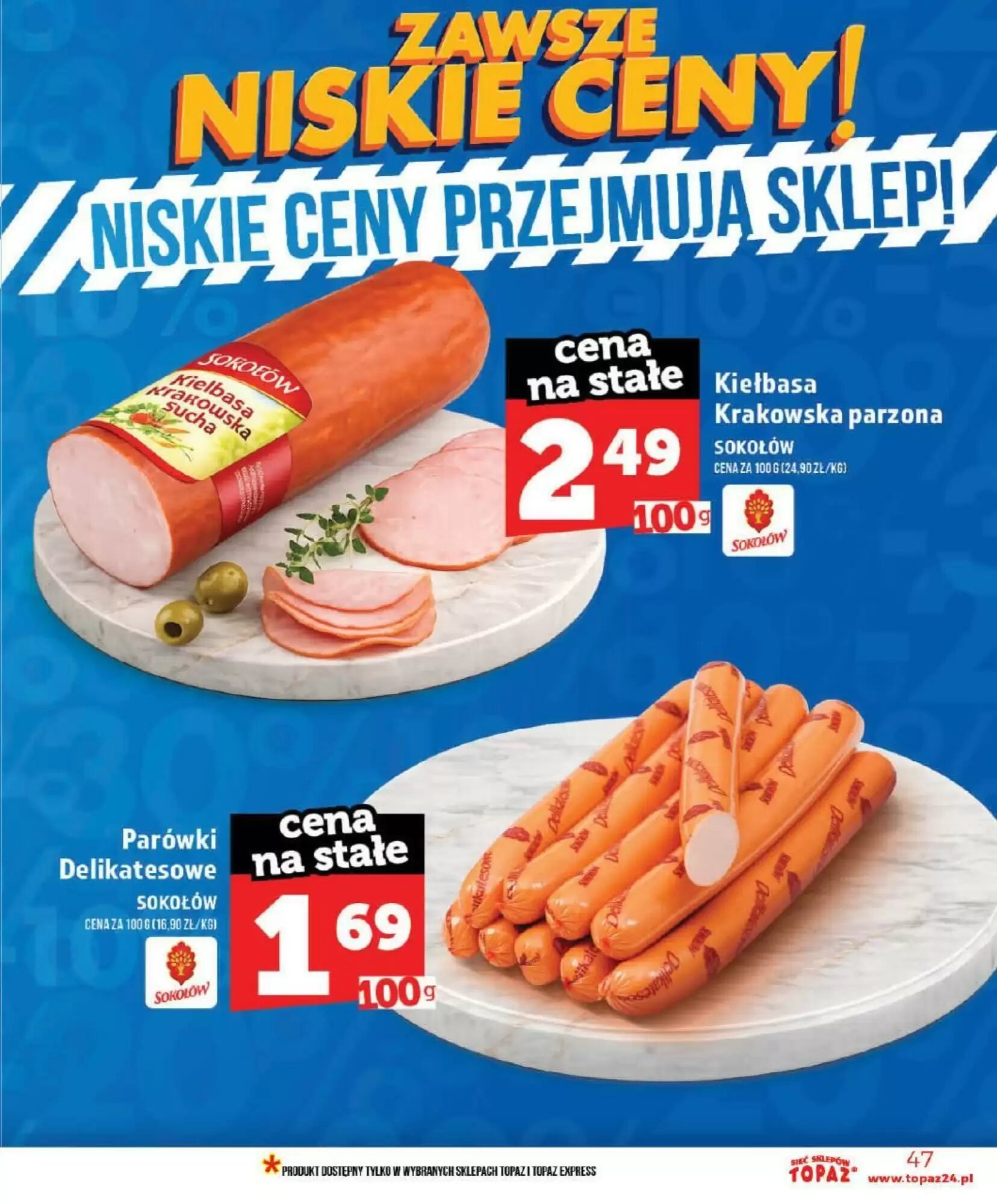 Gazetka promocyjna Topaz  ważna od 03.06.2026 - Strona 47.