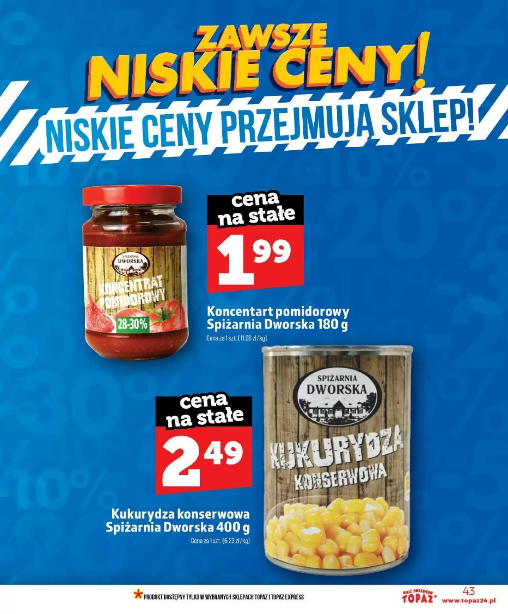 Gazetka promocyjna Topaz  ważna od 11.06.2026 - Strona 43.
