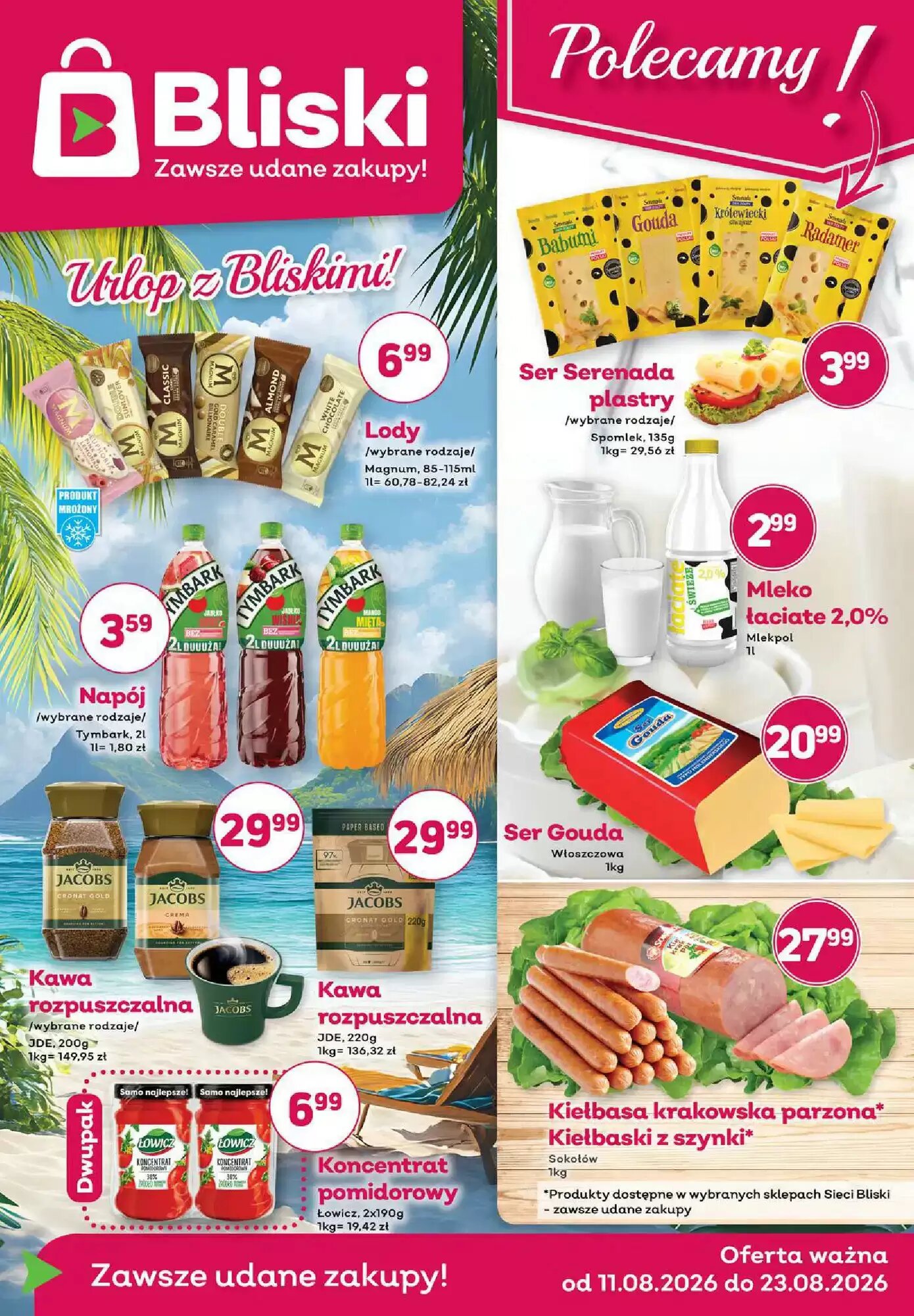 Gazetka promocyjna Bliski  ważna od 11.08.2026 - Strona 1.