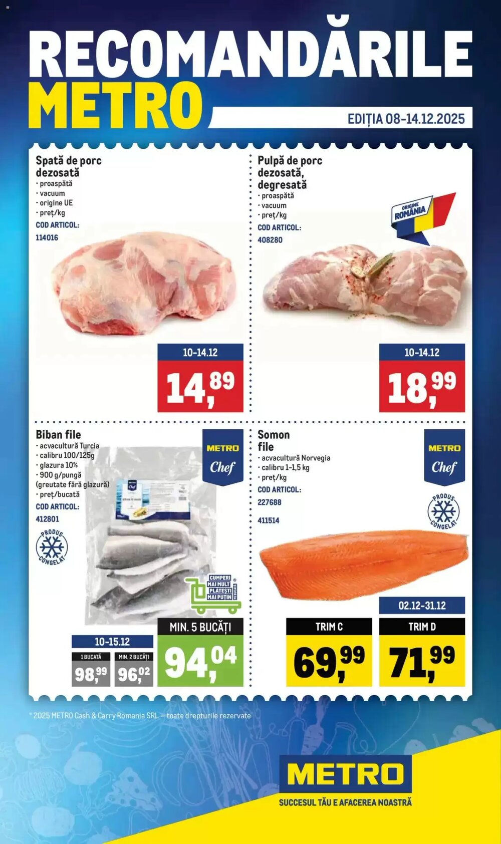 Catalogul cu oferte Metro valabil de la 07.12.2025 - Pagina 1.