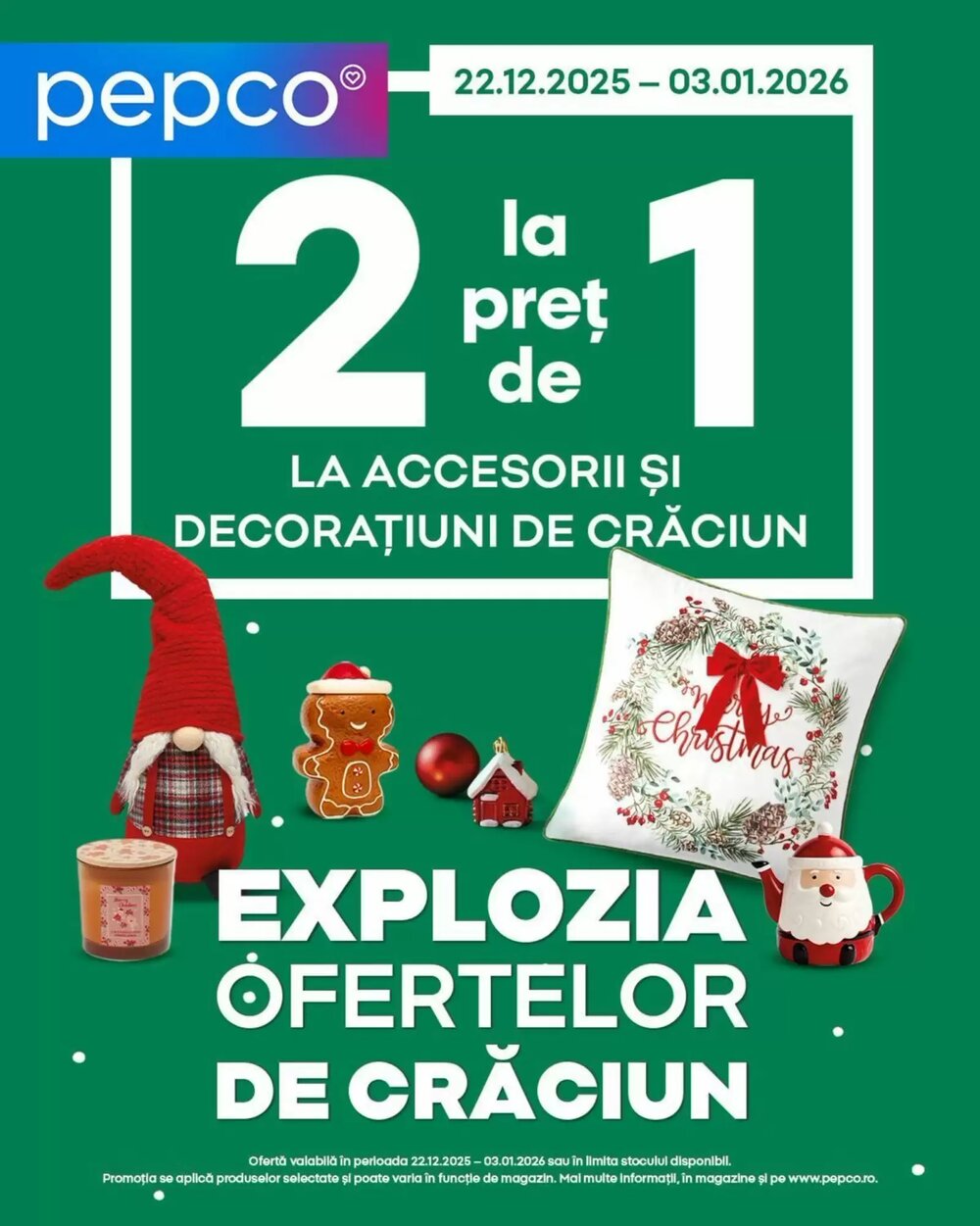 Catalogul cu oferte Pepco valabil de la 22.12.2025 - Pagina 1.