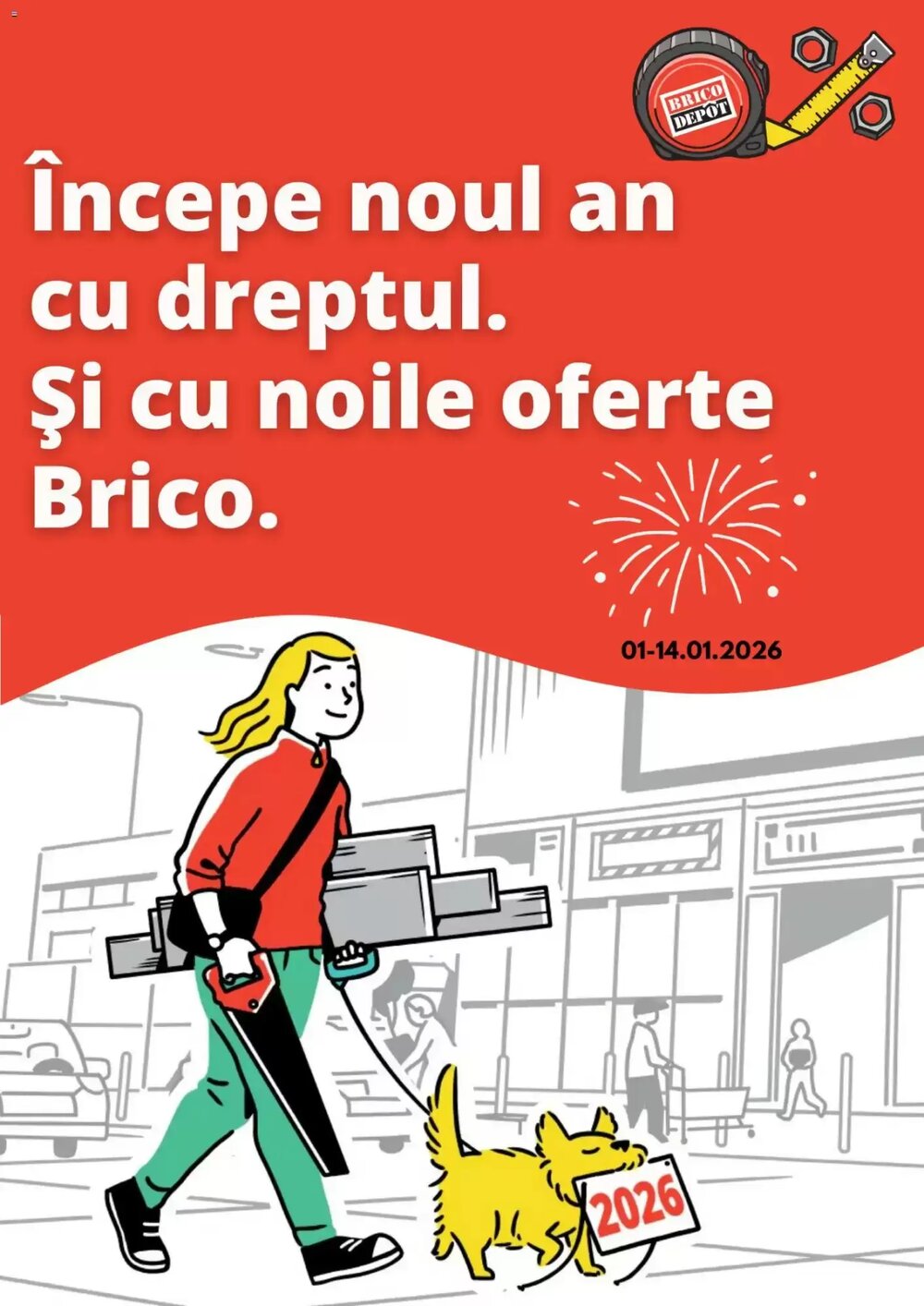 Catalogul cu oferte Brico Depôt valabil de la 31.12.2025 - Pagina 1.