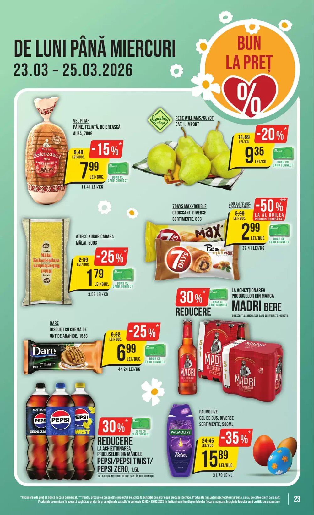 Catalogul cu oferte Mega Image valabil de la 19.03.2026 - Pagina 23.