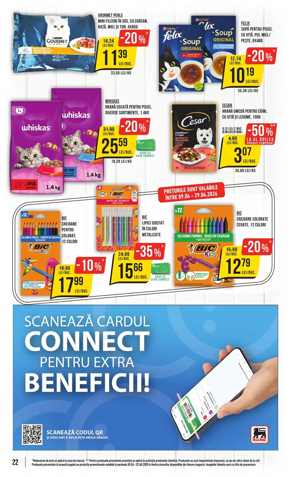 Catalogul cu oferte Mega Image valabil de la 16.04.2026 - Pagina 22.