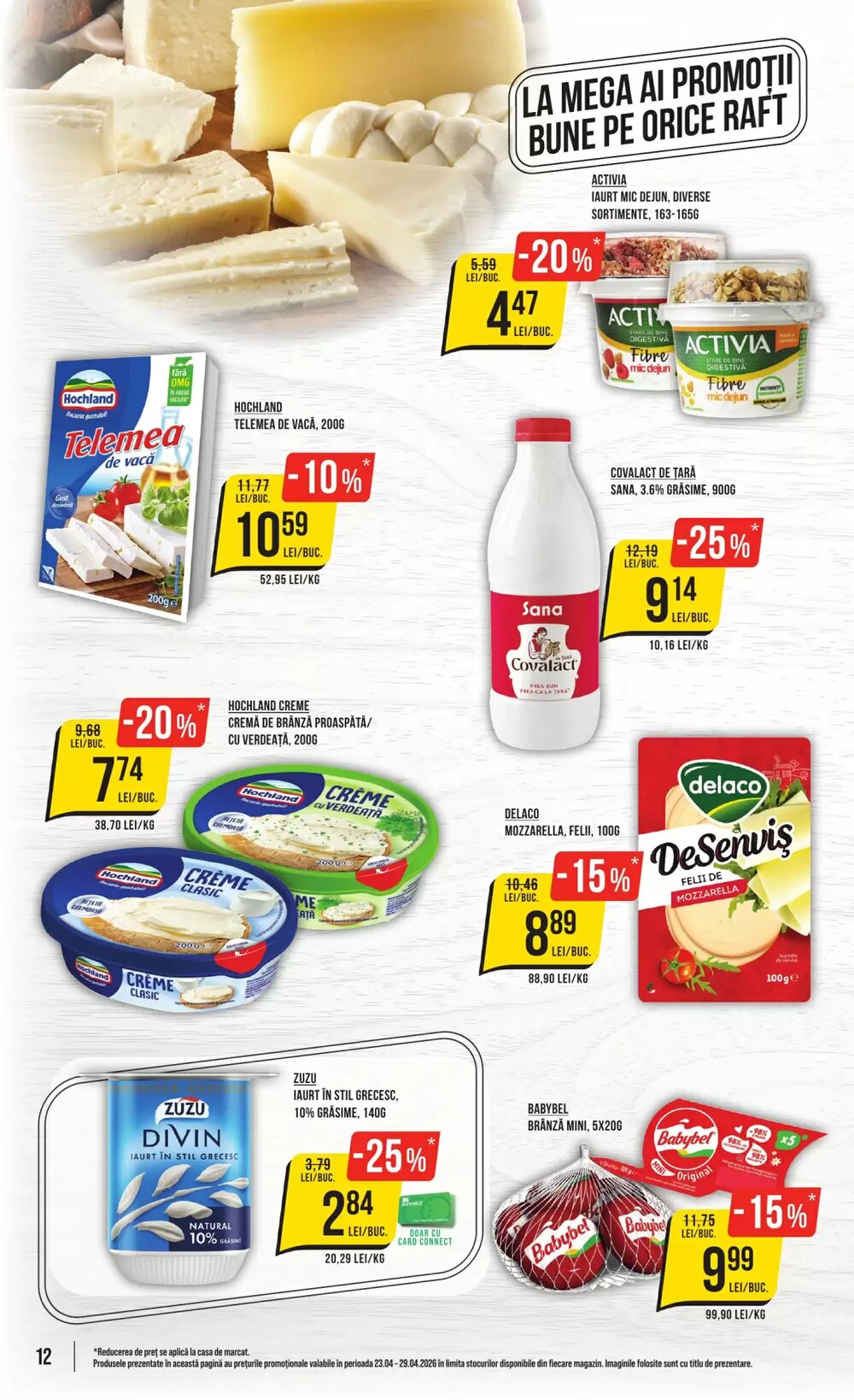 Catalogul cu oferte Mega Image valabil de la 23.04.2026 - Pagina 12.