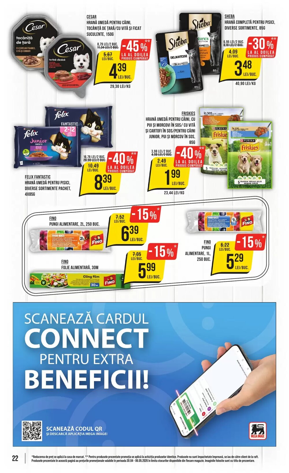 Catalogul cu oferte Mega Image valabil de la 30.04.2026 - Pagina 22.