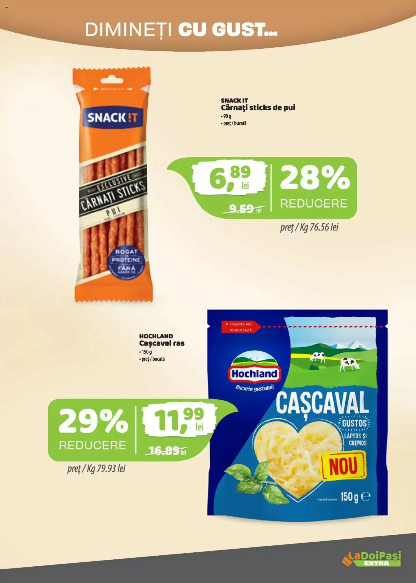 Catalogul cu oferte La Doi Pasi valabil de la 30.06.2026 - Pagina 4.
