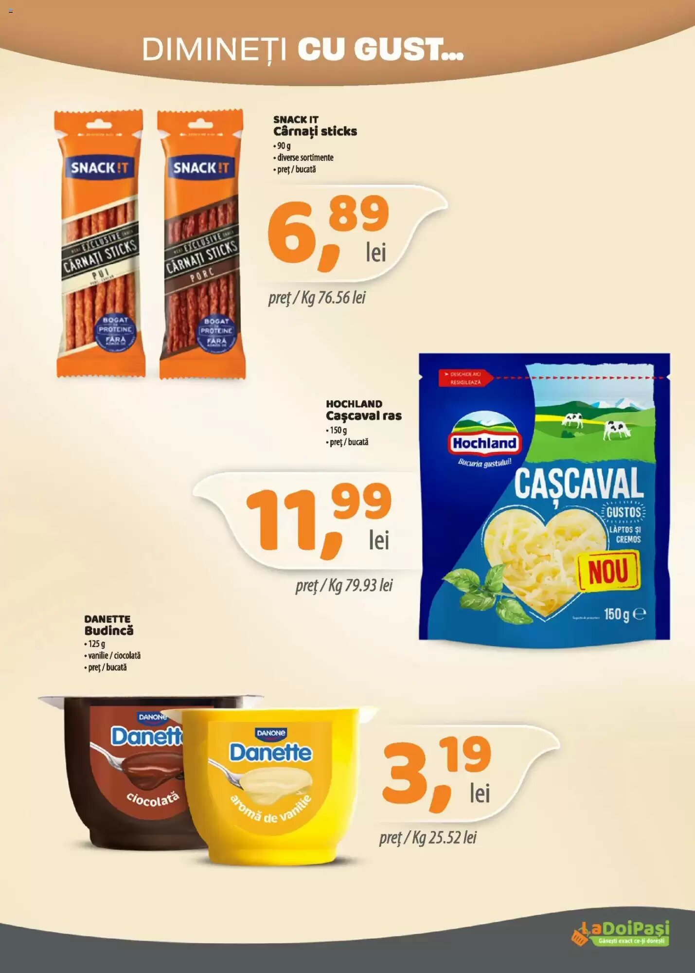 Catalogul cu oferte La Doi Pasi valabil de la 30.06.2026 - Pagina 4.