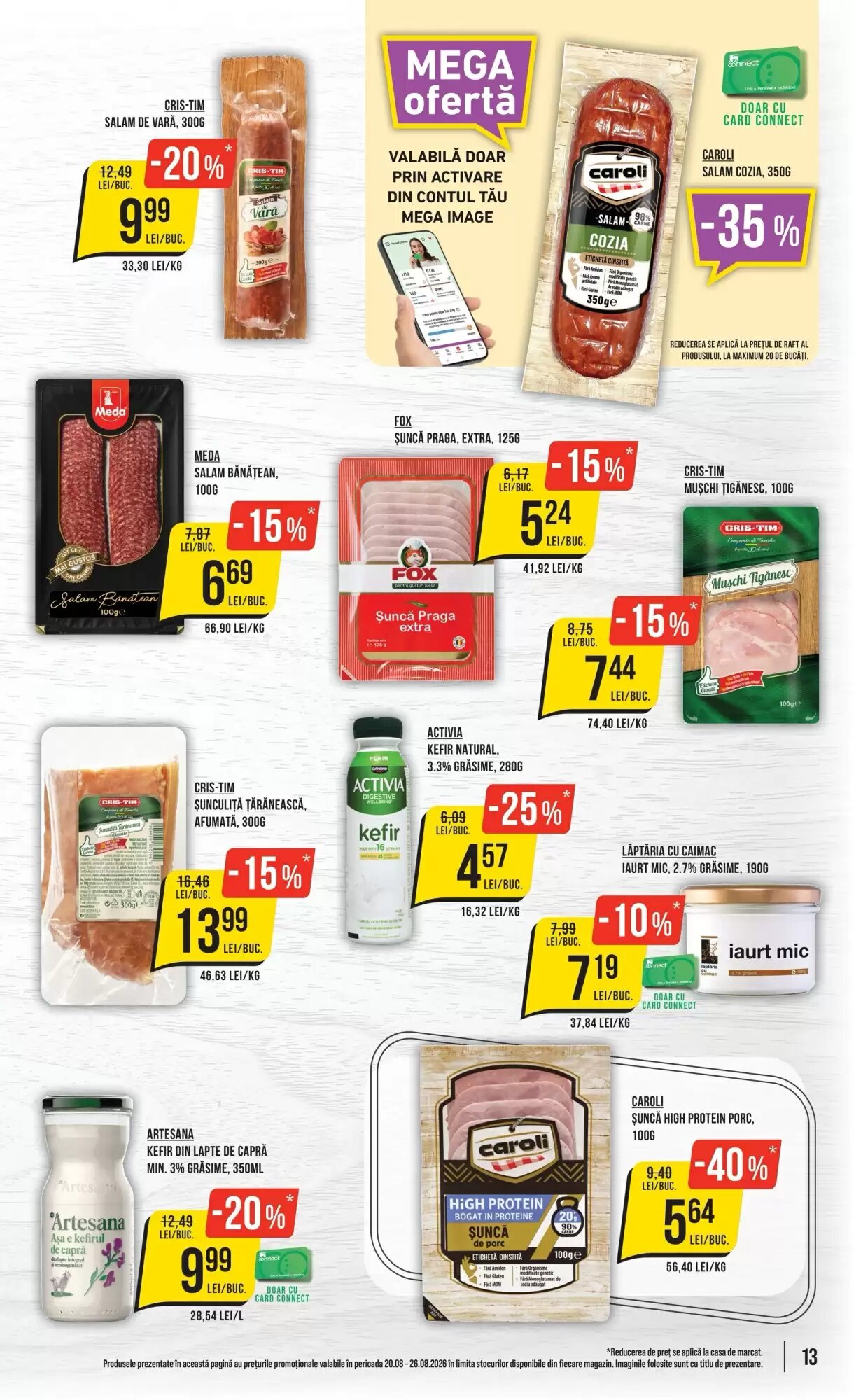 Catalogul cu oferte Mega Image valabil de la 20.08.2026 - Pagina 13.
