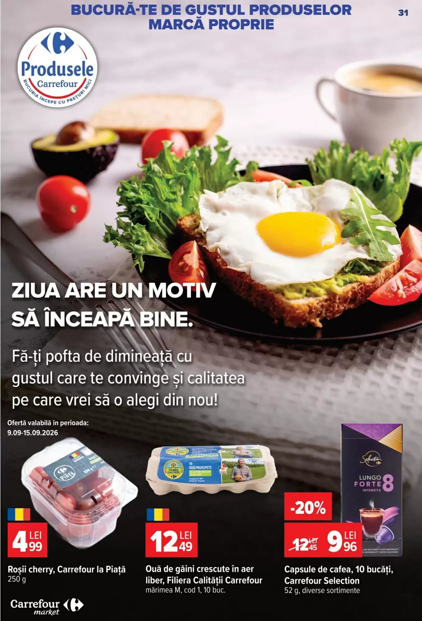 Catalogul cu oferte Carrefour Market valabil de la 09.09.2026 - Pagina 31.