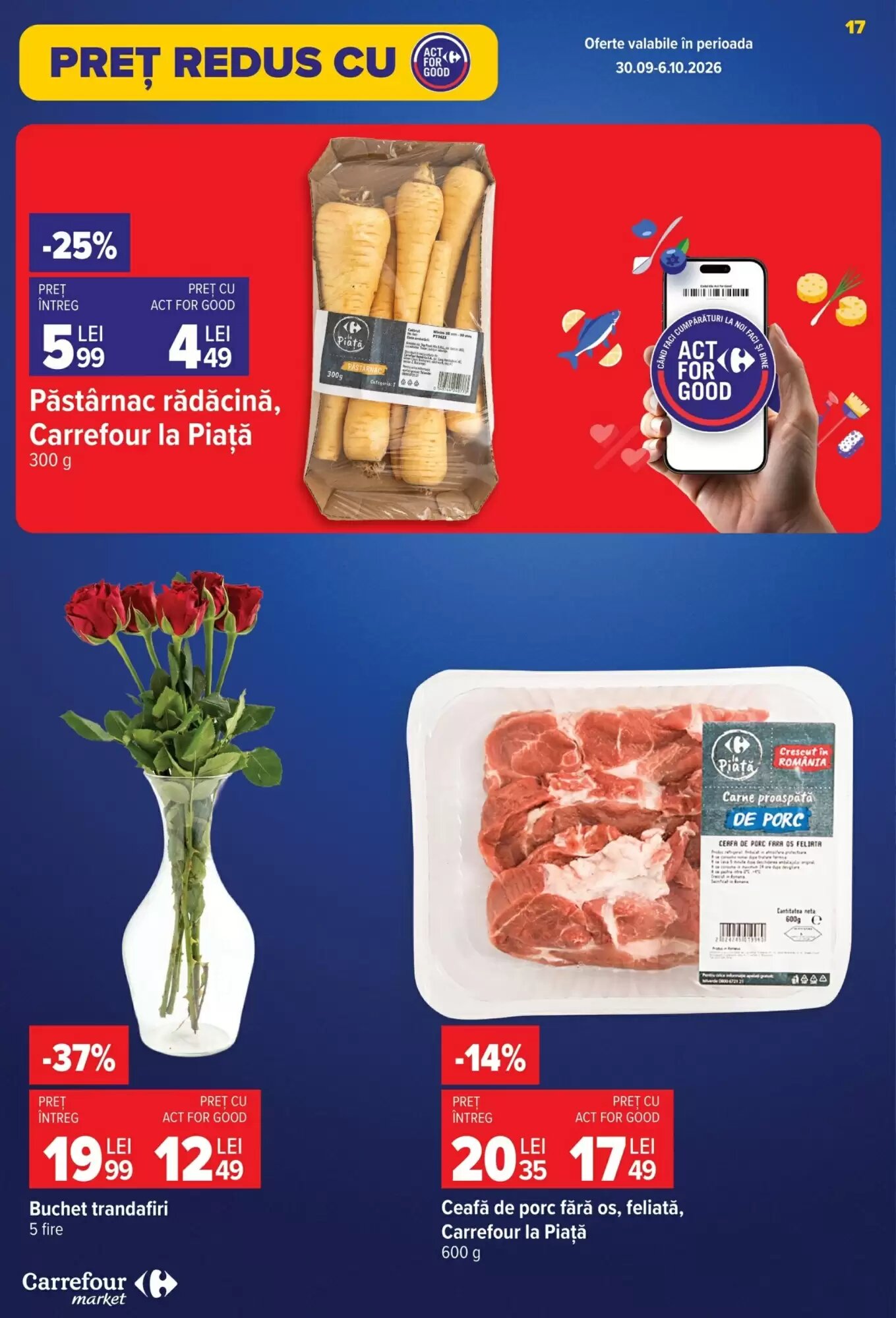 Catalogul cu oferte Carrefour Market valabil de la 30.09.2026 - Pagina 17.
