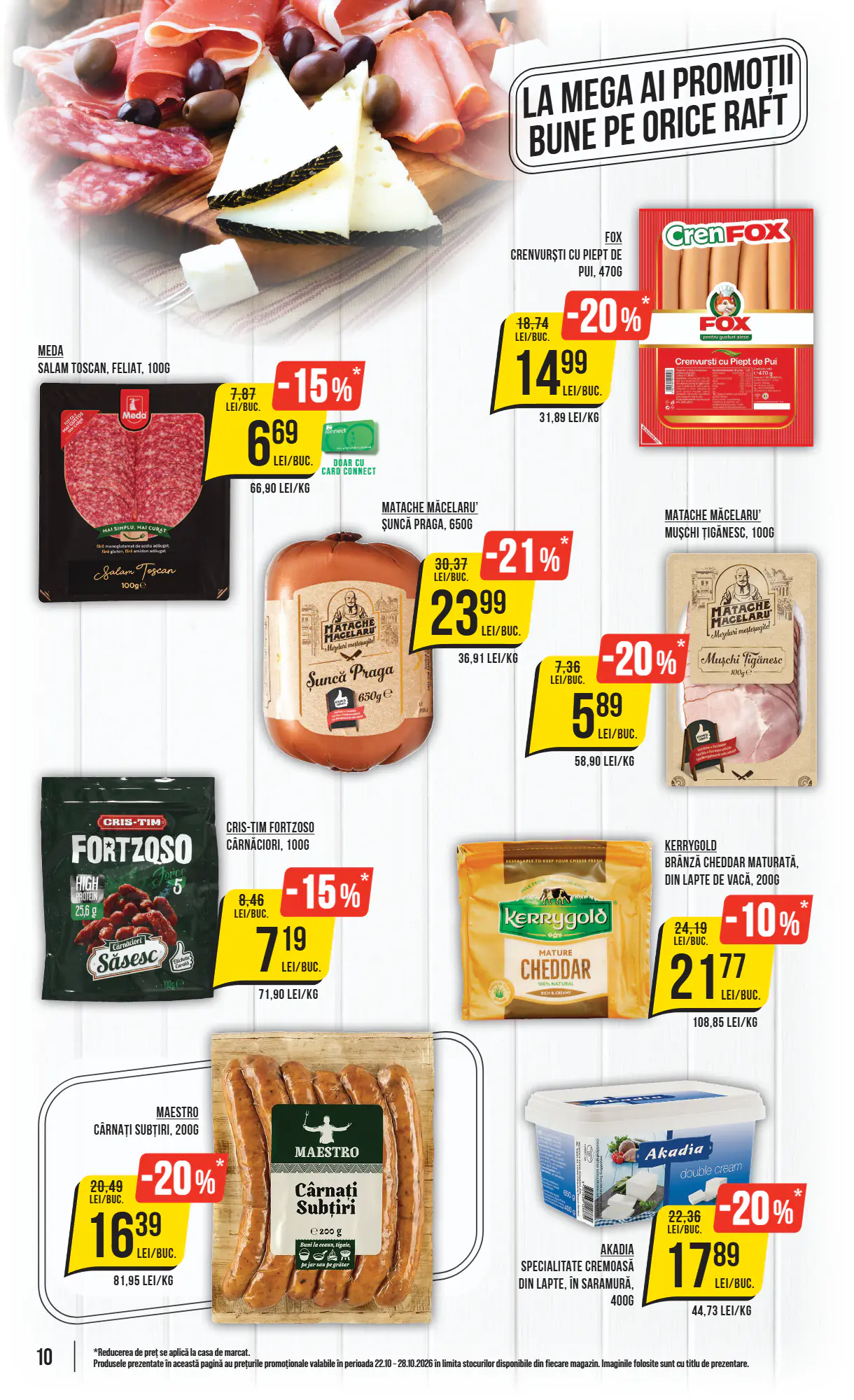 Catalogul cu oferte Mega Image valabil de la 22.10.2026 - Pagina 10.