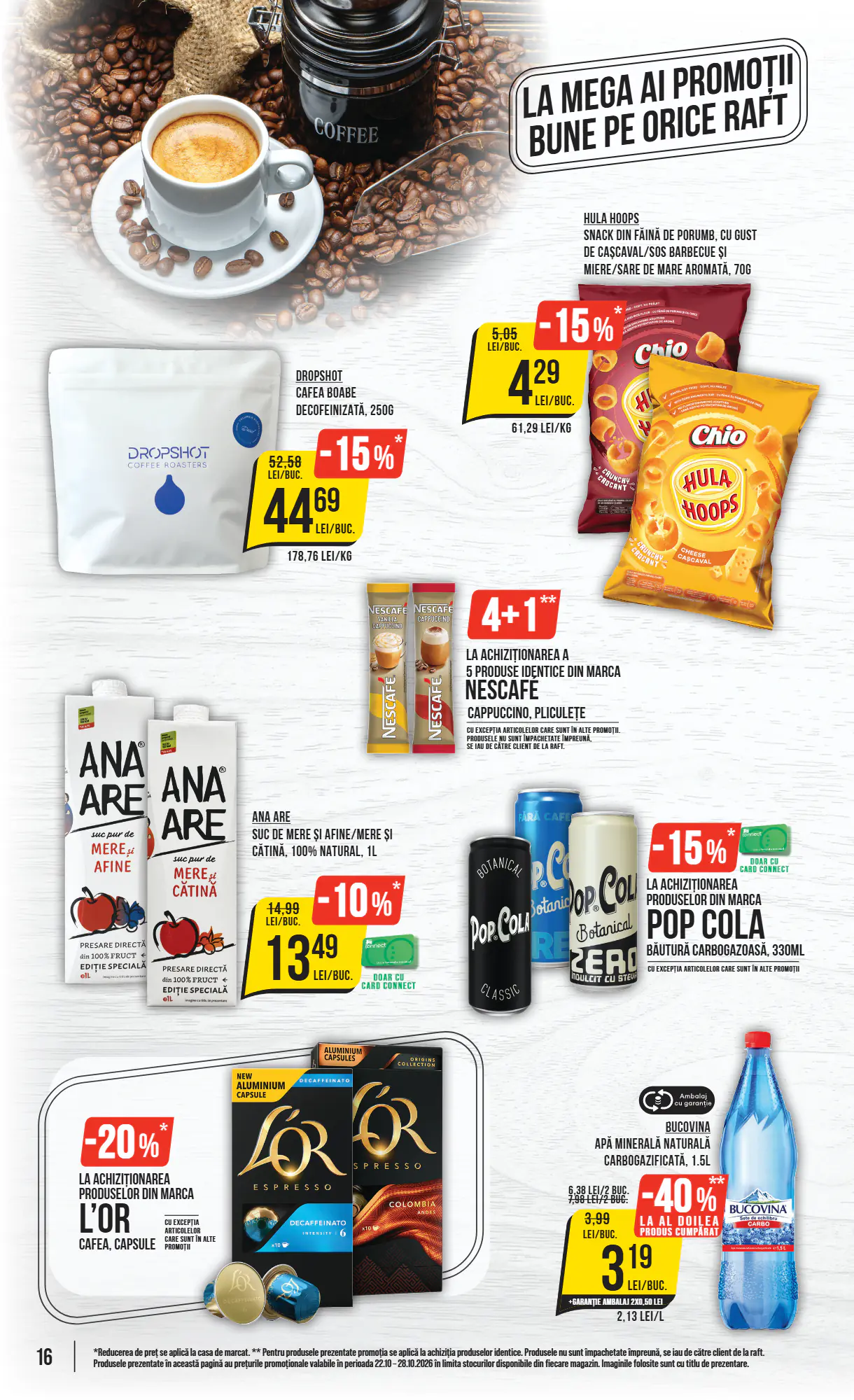 Catalogul cu oferte Mega Image valabil de la 22.10.2026 - Pagina 16.