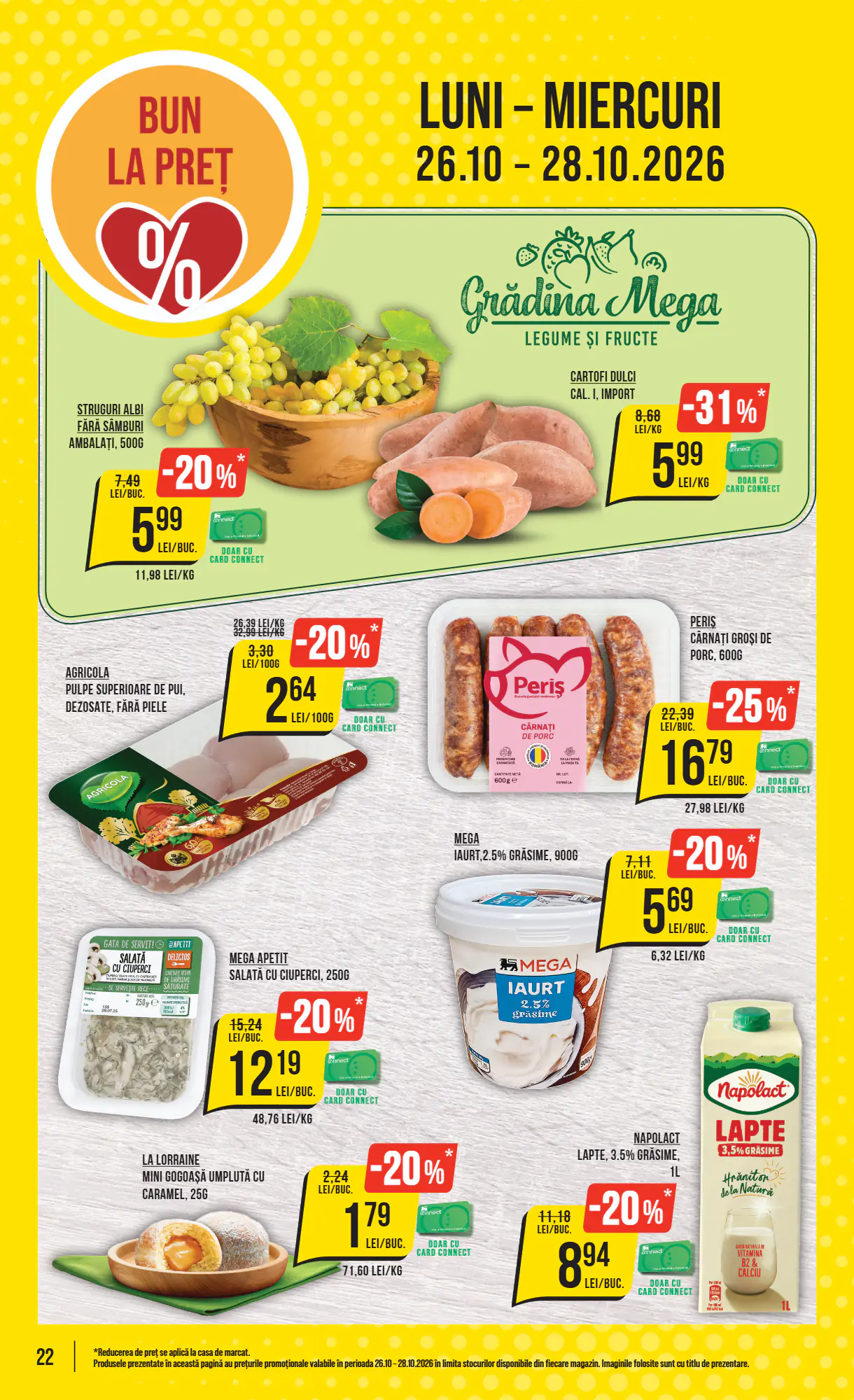 Catalogul cu oferte Mega Image valabil de la 22.10.2026 - Pagina 22.