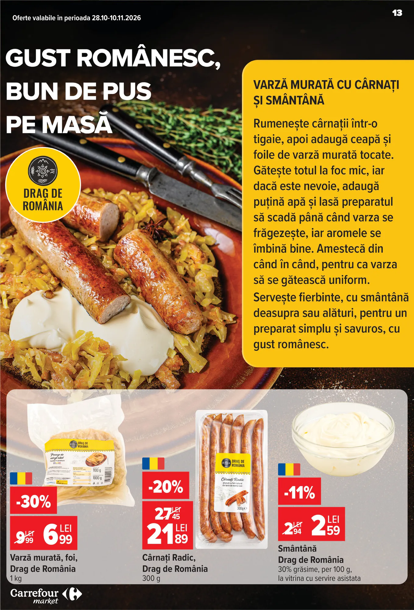 Catalogul cu oferte Carrefour Market valabil de la 28.10.2026 - Pagina 13.