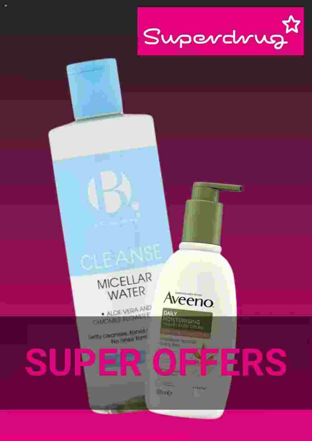 Superdrug offers valid from 17/02/2024 - Page 1.